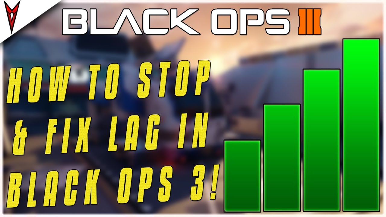 *NEW* HOW TO STOP/FIX LAG IN BLACK OPS 3 LAST GEN/NEXT GEN MULTIPLAYER! (PS3/PS4/XBOX 360/XBOX ONE)