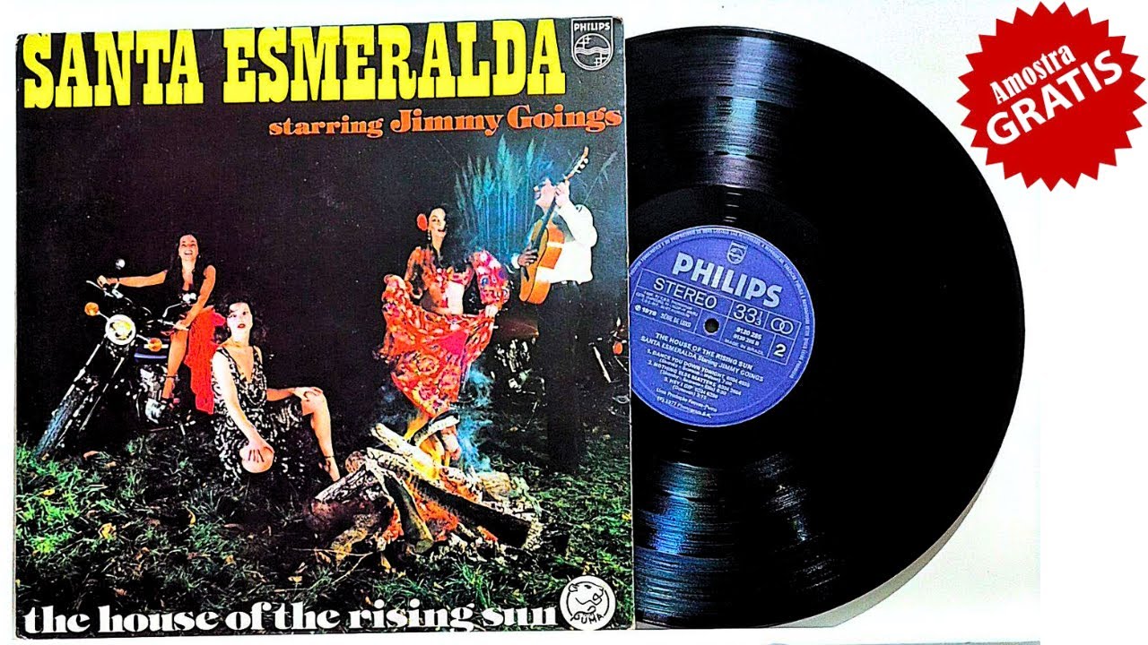 Santa Esmeralda Starring Jimmy Goings – The House Of The Rising Sun - ℗  1978 - Baú 🎶
