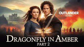 Dragonfly in Amber #2 by Diana Gabaldon | Will Claire and Jamie Survive War and Betrayal? AudioBook