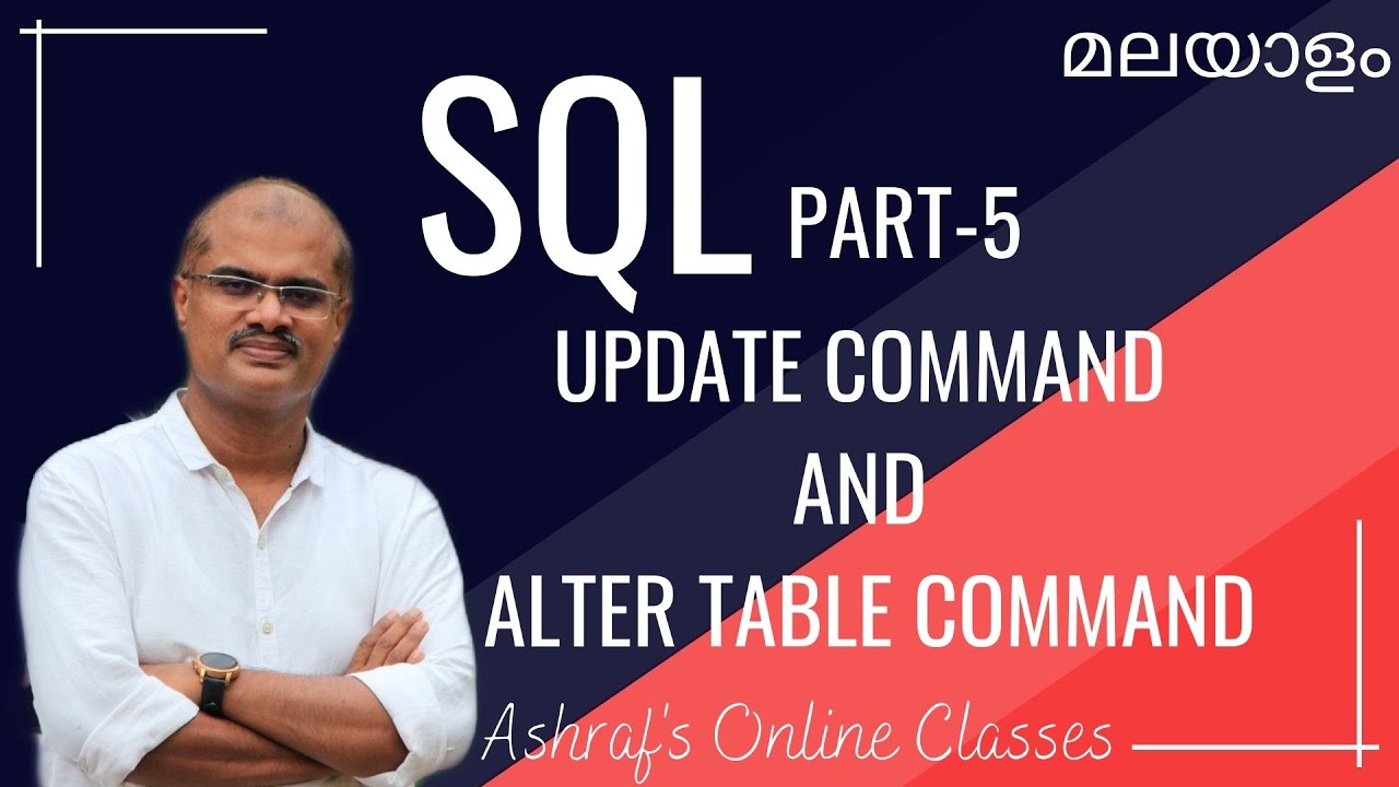UPDATE & ALTER TABLE COMMAND IN SQL | PART 5 | MALAYALAM | +2 CS & CA ...