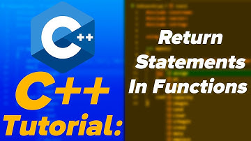 C++ Programming Tutorial Guide 2022: Return Statements In Functions