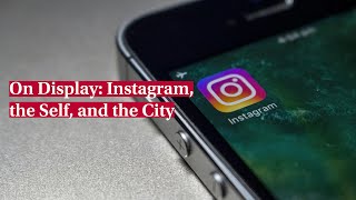 Instagram, the Self, and the City | SPUI25 | University of Amsterdam