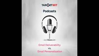 Email Deliverability vs. Email Personalization: What Matters More?