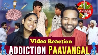 Addiction Paavangal 🚫🤪😁🤣| Parithabangal Video Reaction | Gopi, Sudhakar |  Tamil Couple Reaction