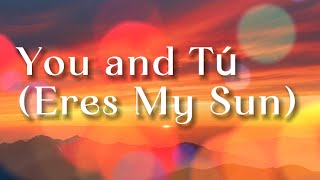 You and Tú Eres My Sun From InRADIO AI - LYRICS screenshot 5