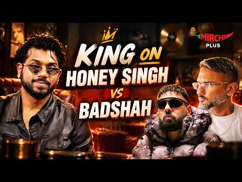 King on Honey Singh vs Badshah 😲| Mirchi Plus