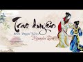 Trao duyên (trích Truyện Kiều)-Nguyễn Du