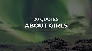 20 Quotes about Girls | Daily Quotes | Quotes for You | Amazing Quotes screenshot 4