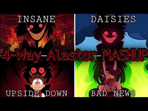 ALASTOR MASHUP | Insane x Daisies x Upside Down x Bad News (Black Gryph0n, Baasik, Stellar)