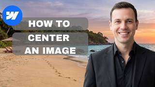 How to center an image in Webflow (full guide) How To Center Something In Webflow Full Guide