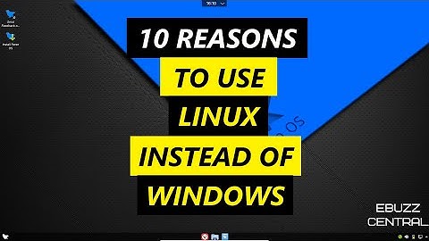 10 Reasons To Use Linux Instead Of Windows