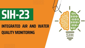 Integrated Air and Water Quality Monitoring: SIH 2023 Project