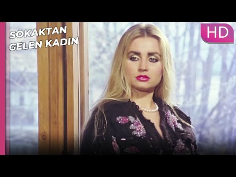 Sokaktan Gelen Kadın - Ben Bir Hayat Kadınıyım | Romantik Türk Filmi