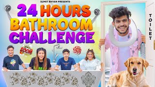 24 HOURS BATHROOM CHALLENGE || Sumit Bhyan screenshot 3