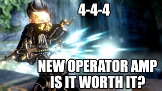 Quick Look at the new 4-4-4 Operator Amp!  Is it Worth It?  Warframe