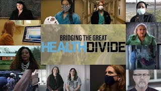 Full Documentary: Bridging the Great Health Divide