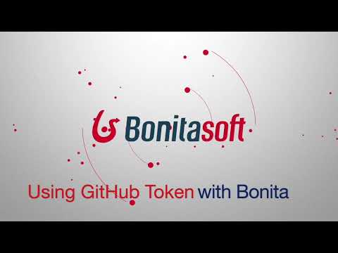 Simplifying authentication with GitHub token and Bonita
