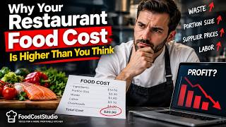 Why Your Restaurant Food Cost Is Higher Than You Think