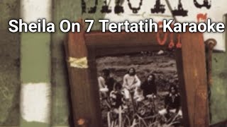 Tertatih Karaoke Sheila On Seven