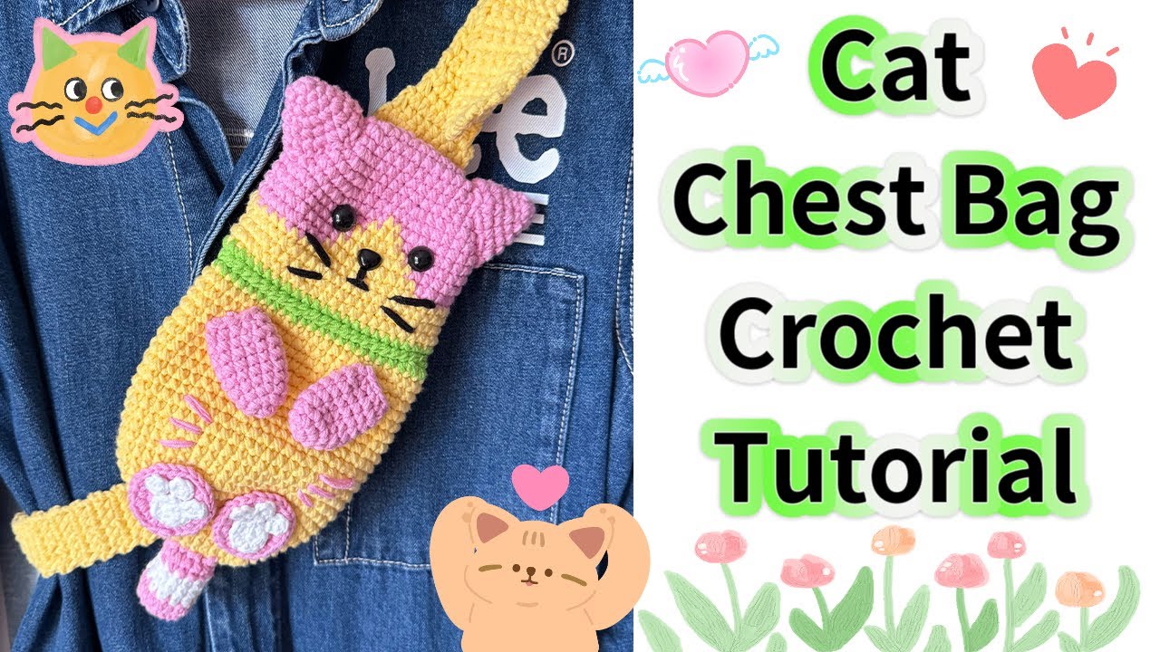 Step-by-Step Cat Chest Bag Crochet Tutorial / How to Crochet a Cat Chest Bag / Cute Bag DIY Pattern