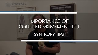 Importance of Coupled Movement Part 1