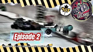 Gaslands Open Episode 2