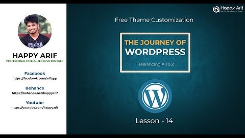 The Journey of WordPress Lesson 14,15 (Part-1) | Bangla | Happy Arif