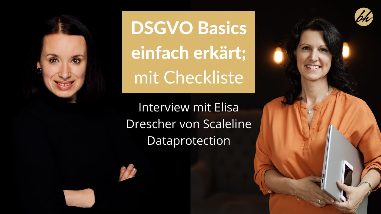 New Update DSGVO Basics einfach erklärt - mit Checkliste für Einzelunternehmer, von Elisa Drescher - Scaleline