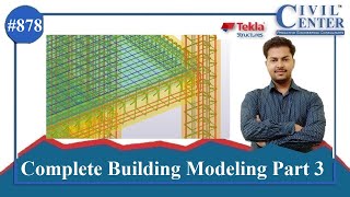 Tekla Structures Tutorial || Complete Building Modeling Part 3
