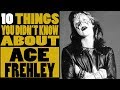 10 Things you didn't know about Ace Frehley of KISS