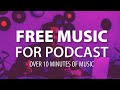 🔊🎙Free music for podcast 🔊🎙 - Copyright Free Music for Podcasts