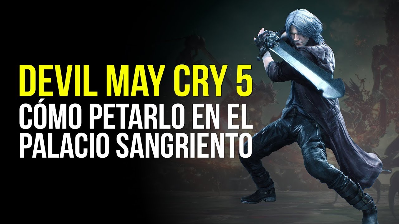 DEVIL MAY CRY 5, TRUCOS para petarlo en el PALACIO SANGRIENTO top movies on netflix