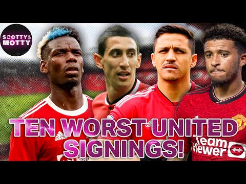 Top 10 WORST Man United Signings! | Scotty and Monty