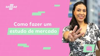 Como Fazer Um Estudo De Mercado