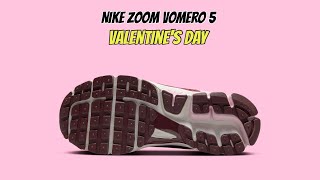 Nike Zoom Vomero 5 Valentine's Day