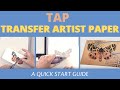 How to use TAP Transfer Artist Paper