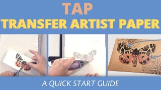 How to use TAP Transfer Artist Paper