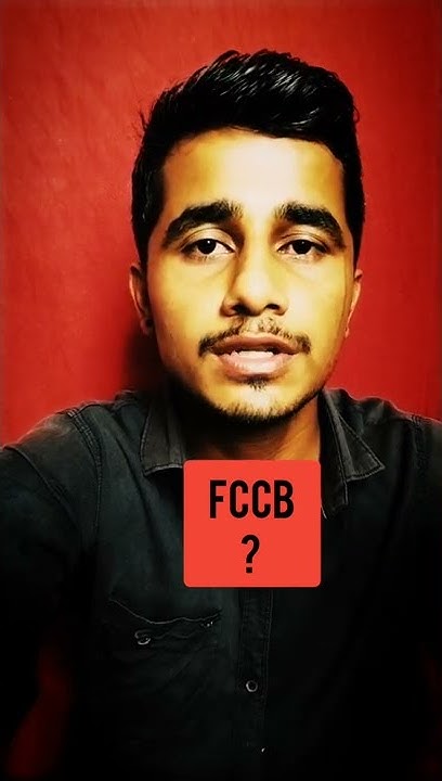 what-is-foreign-currency-convertible-bond-fccb