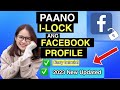 PAANO I-LOCK ANG FACEBOOK PROFILE | 2023 NEW UPDATED