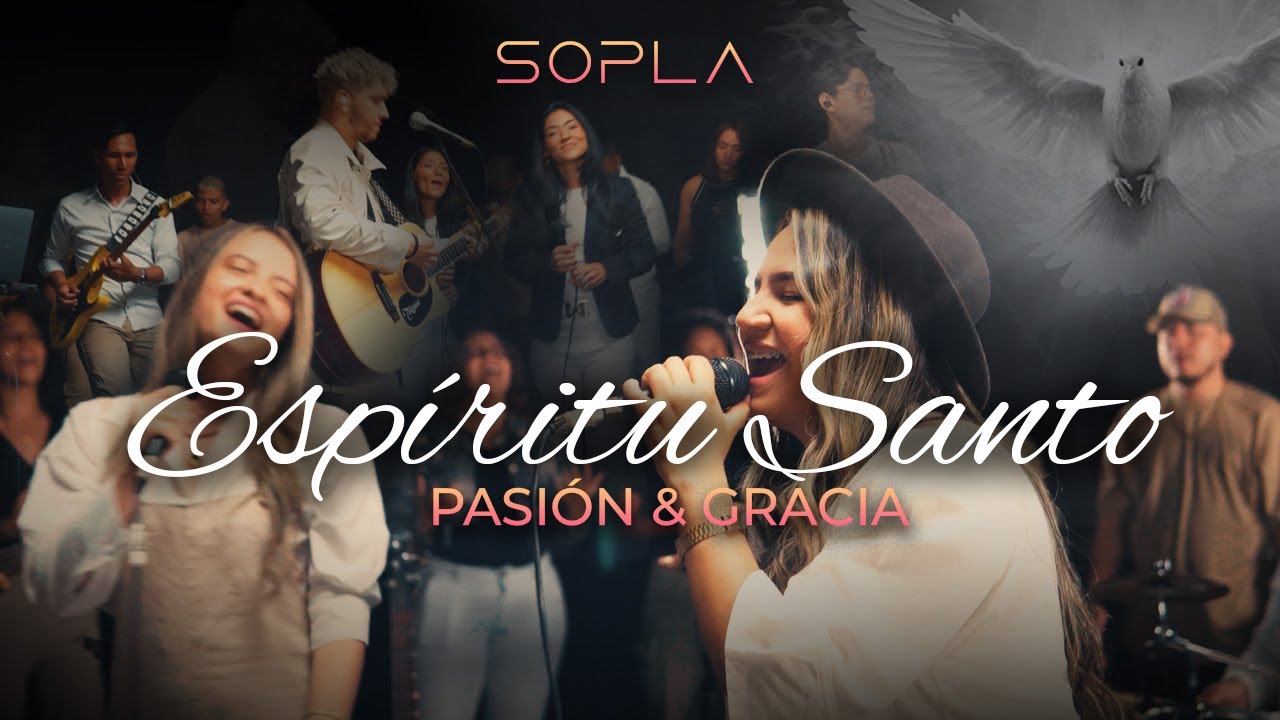 Espíritu Santo - Pasión & Gracia (video oficial)