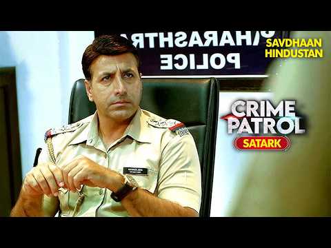 धोके की दस्तक | Best of Crime Patrol 2025 | Full EP | Savdhaan India