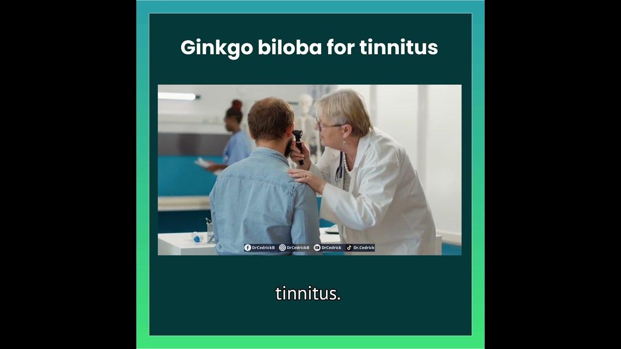 ginkgo biloba for tinnitus YouTube