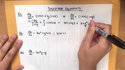 Differential Equations (Separable Equations) Example 1