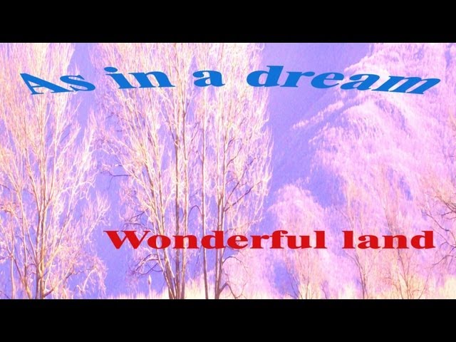 Watch As in a Dream - Wonderful Land on YouTube Watch As in a Dream - Wonderful Land on YouTube