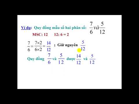Toán lớp 4 - Tuần 21. Bài: Quy đồng mẫu số