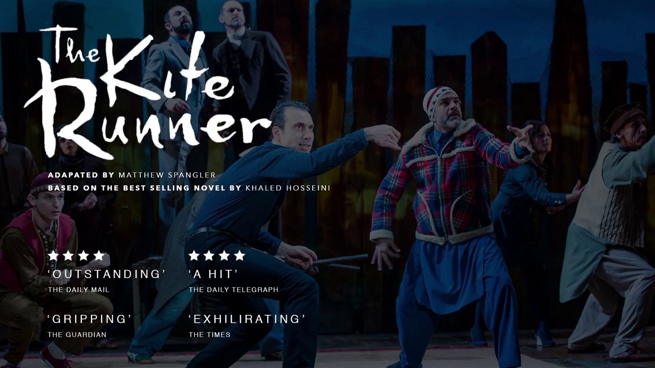 THE KITE RUNNER Play LONDON 2017 BY Khaled HosseinI YouTube