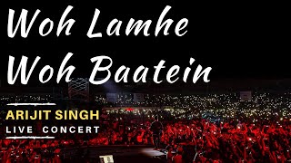 Woh Lamhe Woh Baatein Arijit Singh Live Concert Mumbai 2020 Zeher Arijit Singh Vs Atif Aslam