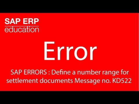 SAP ERRORS : Define a number range for settlement documents Message no. KD522