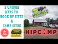 5 Different ways to book RV sites / Skip Google, and the corporate resorts