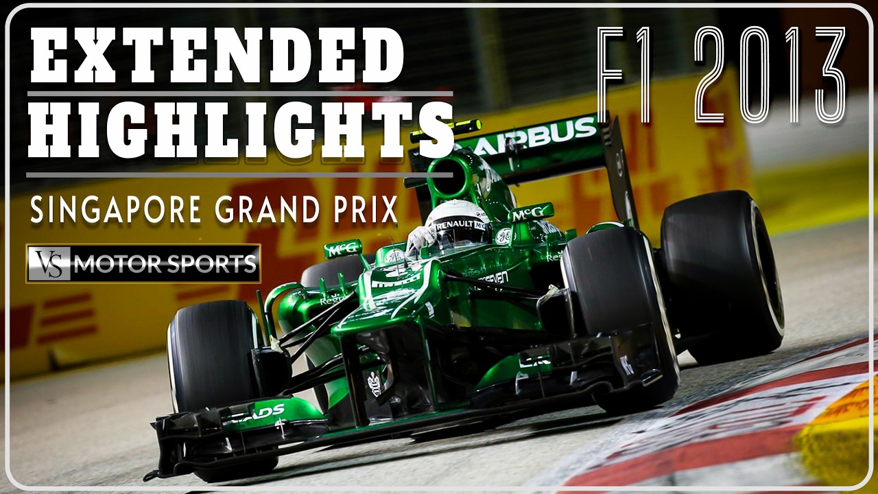 Extended Highlights | F1 | Round 13 | Singapore GP | 2013